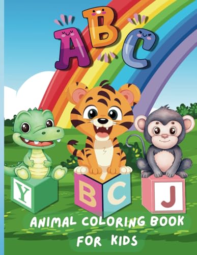 ABC Animal Coloring Book for Kids: Fun and Educational A-Z Animal Coloring for Toddlers, Preschoolers, and Kindergarten Kids | Big, Bold Letters Alphabet & Cute Animal Designs (animals coloring book) von Independently published