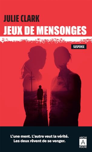 Jeux de mensonges Jeux de mensonges von ARCHIPOCHE