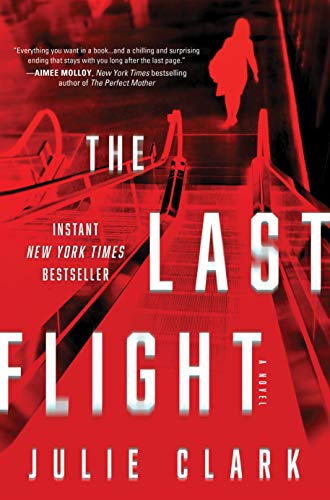The Last Flight: A Novel von Sourcebooks Explore