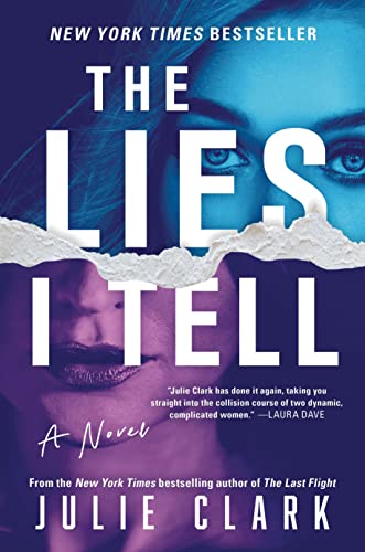 The Lies I Tell: A Novel von Hometown World