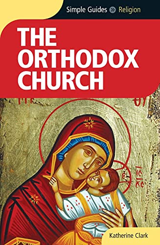 Orthodox Church (Simple Guides)