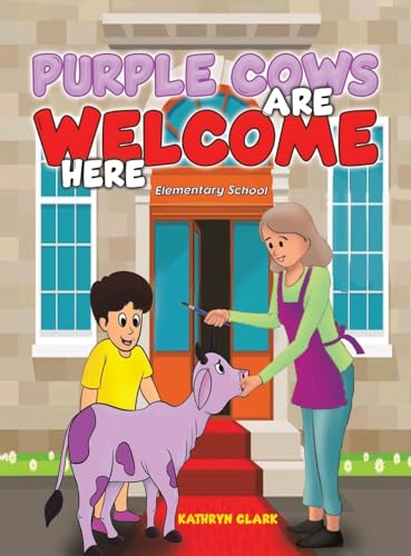 Purple Cows Are Welcome Here Purple Cows Are Welcome Here von Austin Macauley