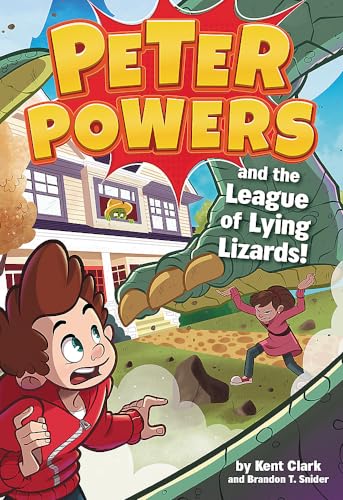 Peter Powers and the League of Lying Lizards! (Peter Powers, 4, Band 4) von Little, Brown Books for Young Readers