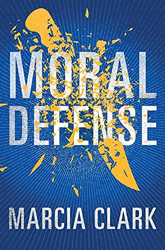 Moral Defense (Samantha Brinkman, 2, Band 2) von Thomas & Mercer
