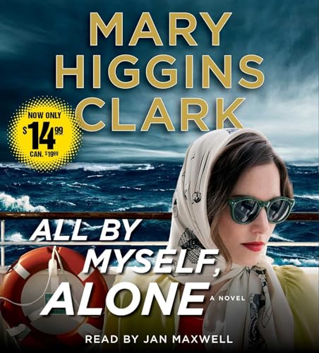 All By Myself, Alone: A Novel All By Myself, Alone: A Novel