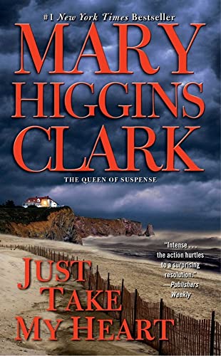 Just Take My Heart: A Novel Just Take My Heart: A Novel
