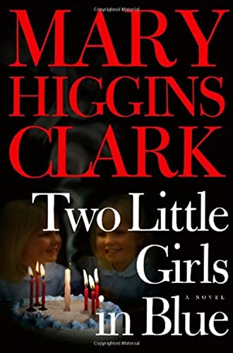 Two Little Girls in Blue: A Novel