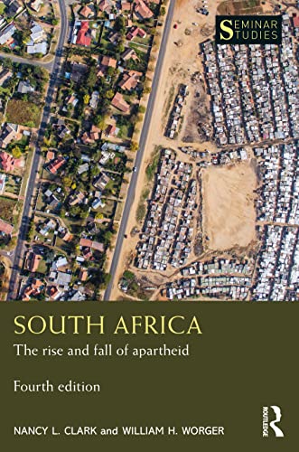 South Africa: The rise and fall of apartheid (Seminar Studies) von Routledge