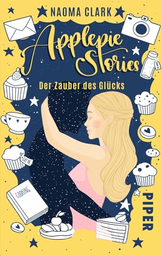 Applepie Stories: Der Zauber des Glücks | Roman um ein kleines Cafe in Cornwall von Piper Humorvoll