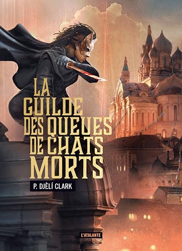 La guilde des Queues de chats morts La guilde des Queues de chats morts von ATALANTE