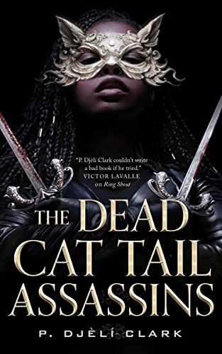 The Dead Cat Tail Assassins von Tor Books