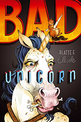 Bad Unicorn (Volume 1) (The Bad Unicorn Trilogy, Band 1)