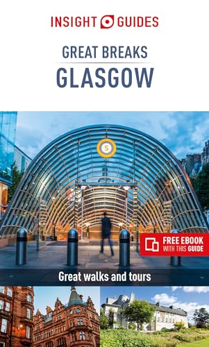 Insight Guides Great Breaks Glasgow (Insight Great Breaks)