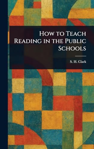 How to Teach Reading in the Public Schools von Anson Street Press