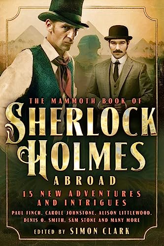 Mammoth Book Of Sherlock Holmes Abroad (Mammoth Books)