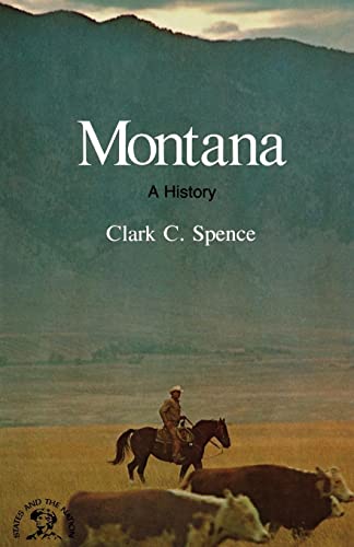 Montana Bicent Series: A Bicentennial History (States and the Nation) von W. W. Norton & Company