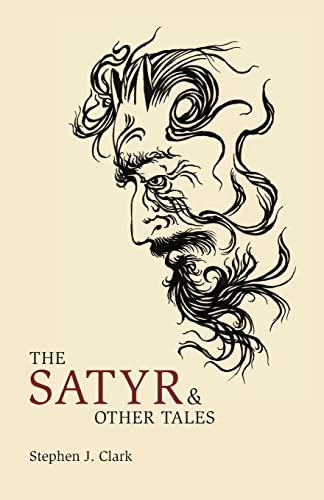 The Satyr & Other Tales von Swan River Press