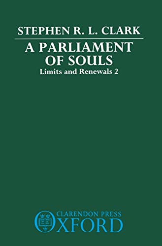 A Parliament of Souls: Limits and Renewals 2 (Limits and Renewals Vol 2)
