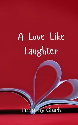 A Love Like Laughter von Creative Arts Management OÜ