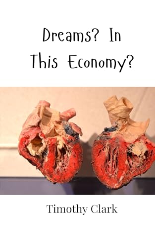Dreams? In This Economy? von Creative Arts Management OÜ