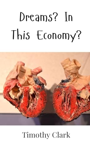 Dreams? In This Economy? von Creative Arts Management OÜ