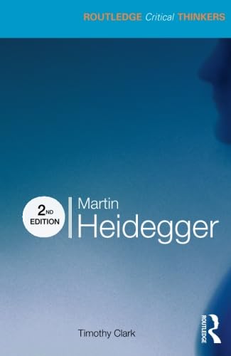 Martin Heidegger (Routledge Critical Thinkers) von Routledge