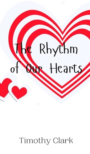 The Rhythm of Our Hearts von Creative Arts Management OÜ