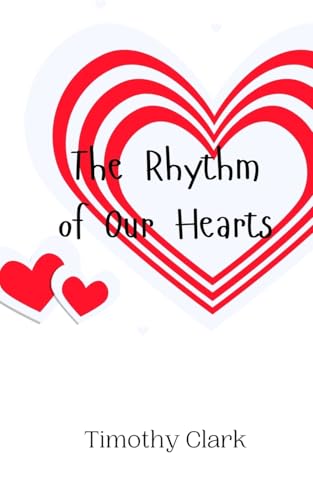 The Rhythm of Our Hearts von Creative Arts Management OÜ