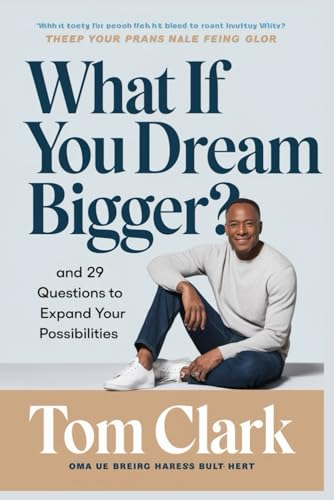 What If YOU Dream Bigger?: And 29 Questions to Expand Your Possibilities von Independently published