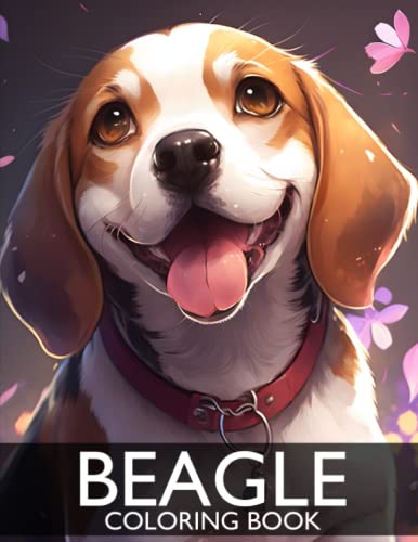 Beagle Coloring Book: 30+ Cute Beagle Coloring Pages for Adults von Independently published