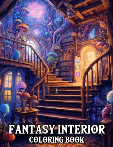 Fantasy Interior Coloring Book: Whimsical Interior Design Coloring Book von Independently published