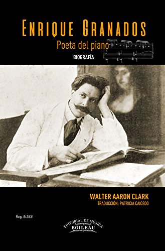 Enrique Granados Poeta del piano: Biografía von Cáñamo Ediciones
