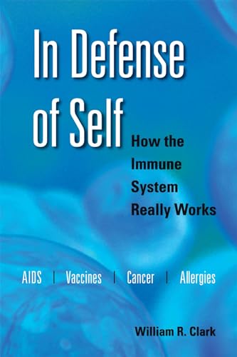 In Defense of Self: How the Immune System Really Works von OUP USA