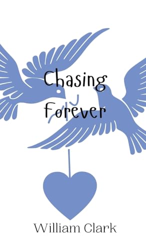 Chasing Forever von Creative Arts Management OÜ