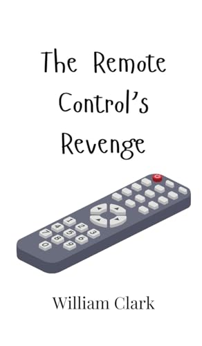 The Remote Control's Revenge von Creative Arts Management OÜ