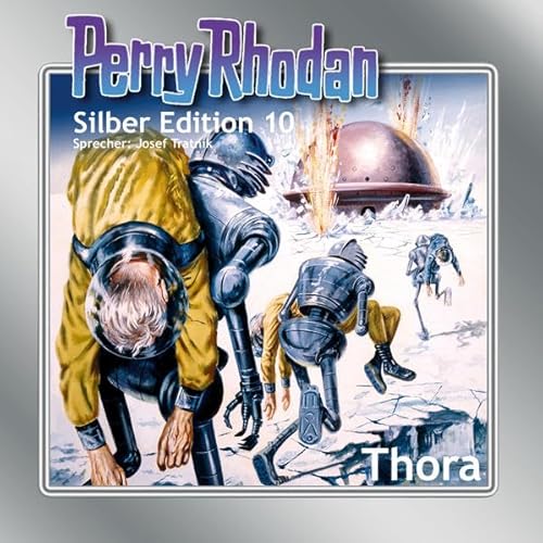 Perry Rhodan, Silber Edition, Audio-CDs, Tl.10 : Thora, 13 Audio-CDs: Ungekürzte Lesung Perry Rhodan, Silber Edition, Audio-CDs, Tl.10 : Thora, 13 Audio-CDs: Ungekürzte Lesung