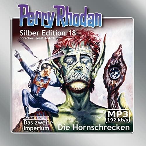 Perry Rhodan Silber Edition (MP3-CDs) 18 - Hornschrecken: Enthält das Perry Rhodan Silber Editions-Fans bekannte Puzzlebildin Posterqualität zum Ausdrucken oder Entwickeln lassen!