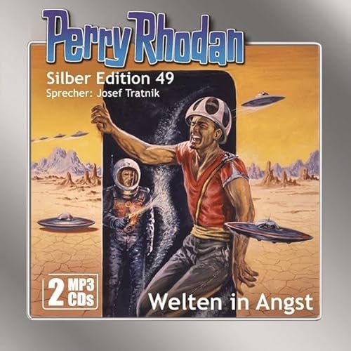 Perry Rhodan Silber Edition (MP3-CDs) 49: Welten in Angst: MP3 Format, Lesung. Ungekürzte Ausgabe