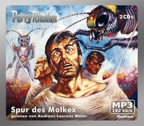 Perry Rhodan Silber Edition (MP3-CDs) 79 - Spur des Molkex: Ungekürzte Lesung von Einhell
