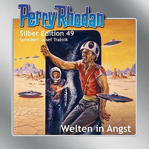 Perry Rhodan Silber Edition 49: Welten in Angst Perry Rhodan Silber Edition 49: Welten in Angst von Einhell