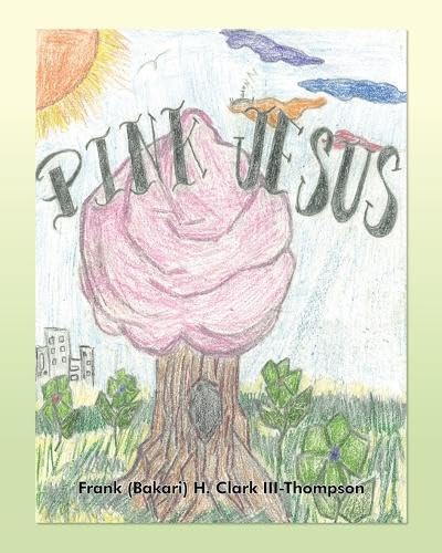 Pink Jesus von Palmetto Publishing