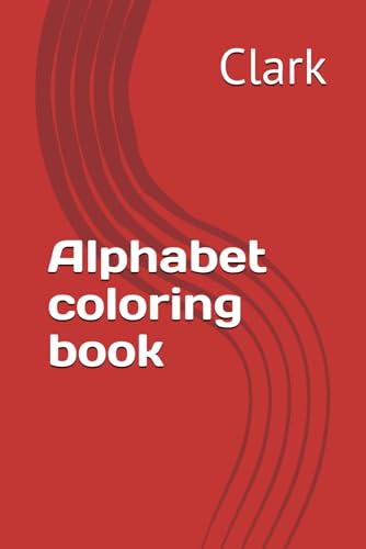 Alphabet coloring book von Independently published