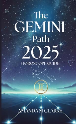 The Gemini Path: Your Daily 2025 Horoscope Guide von Koru Publishing