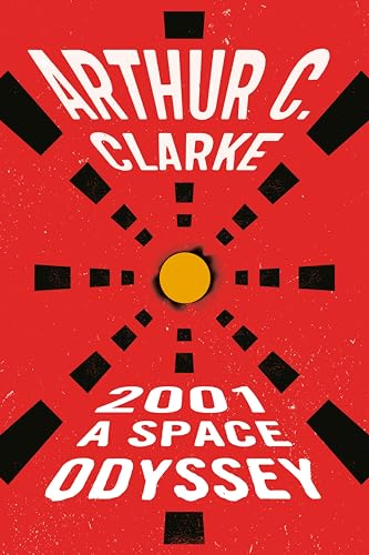 2001: a Space Odyssey (Space Odyssey Series)