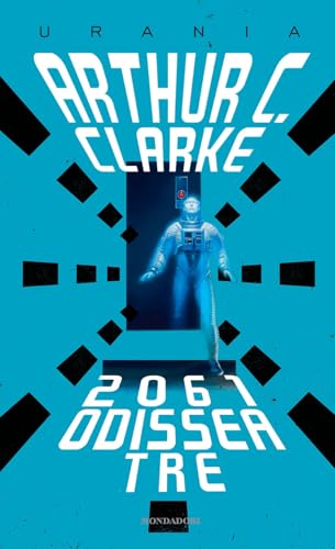 2061: Odissea tre (I miti) von Mondadori
