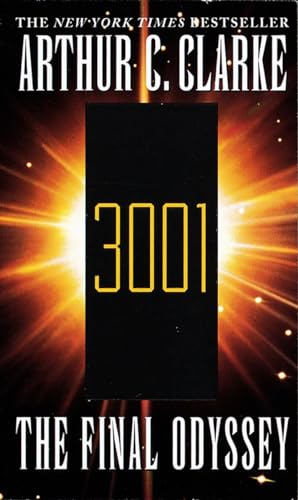 3001 The Final Odyssey: A Novel (Space Odyssey Series)
