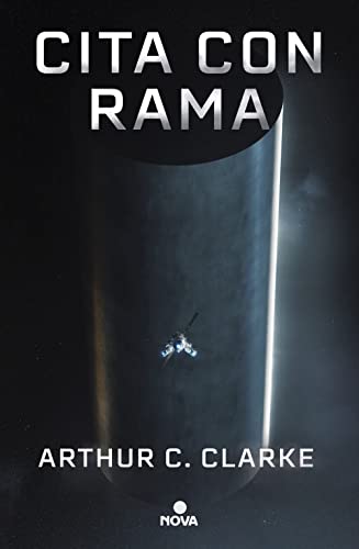 Cita con Rama (Edición ilustrada) / Rendezvous with Rama. Illustrated Edition
