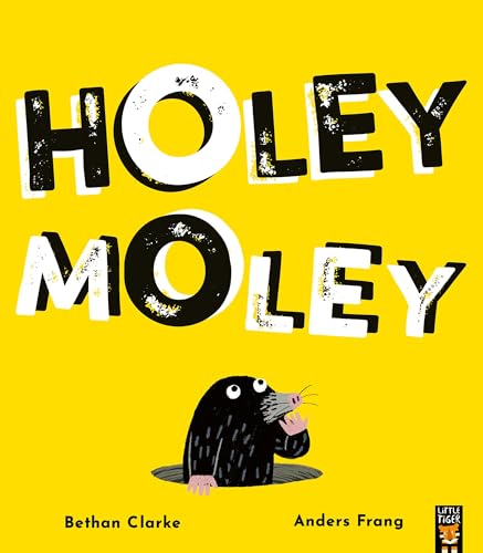 Holey Moley von Little Tiger