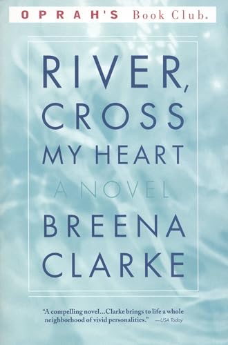 River, Cross My Heart: A Novel (Oprah's Book Club) von Back Bay Books