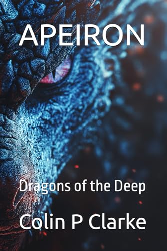 APEIRON: Dragons of the Deep von Independently published